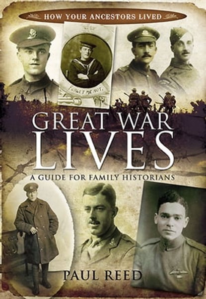 Great War Lives, Paul Reed - Ebook - 9781844686582