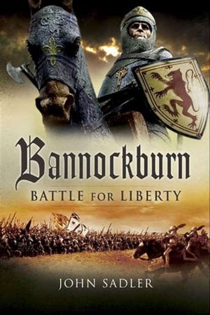 Bannockburn, John Sadler - Ebook - 9781844689972