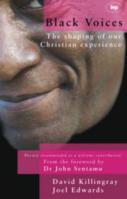 Black voices, David (Author) Killingray ; Rev Dr Joel (Author) Edwards - Paperback - 9781844741816