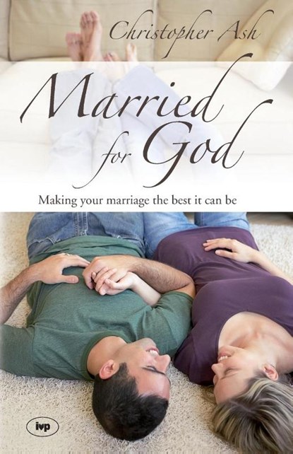 Married for God, Christopher (Author) Ash - Paperback - 9781844741892