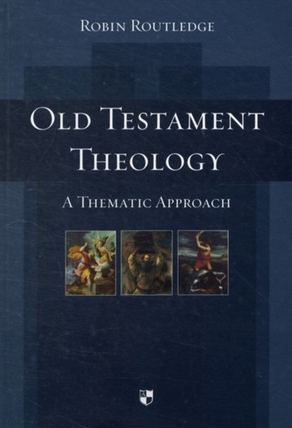 Old Testament Theology, Robin (Author) Routledge - Gebonden - 9781844742868