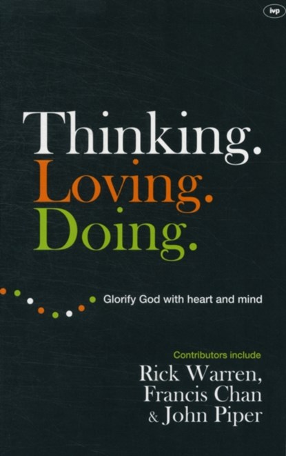 Thinking. Loving. Doing, WARREN,  Rick - Paperback - 9781844745548