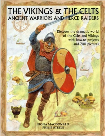 Vikings and the Celts, Philip Steele - Paperback - 9781844768783