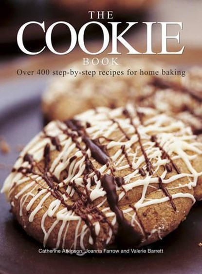 The Cookie Book, Catherine Atkinson - Gebonden - 9781844772117