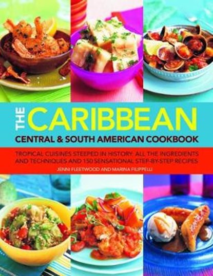 The Caribbean, Central & South American Cookbook, Jenni Fleetwood ; Marina Filippelli - Paperback - 9781844773619