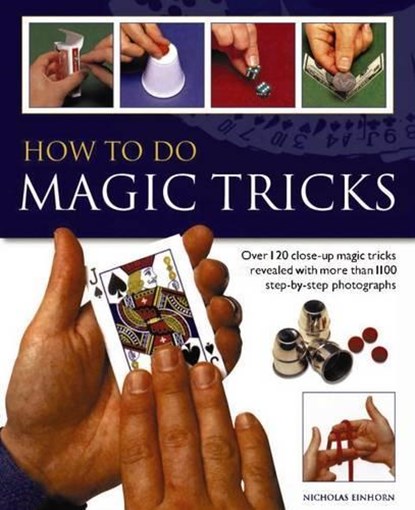 How to Do Magic Tricks, EINHORN,  Nicholas - Paperback - 9781844778522