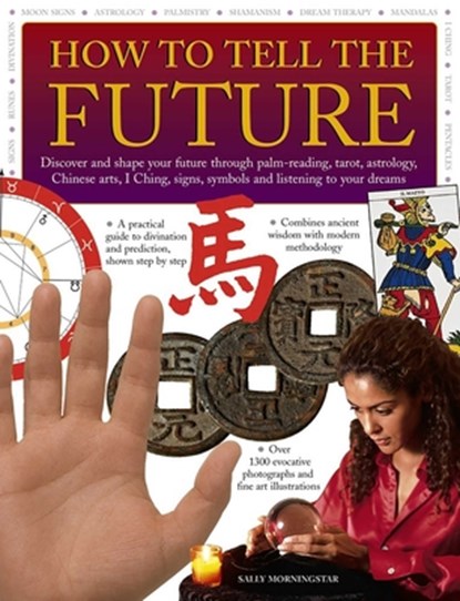How to Tell the Future, Morningstar Sally - Paperback - 9781844779093