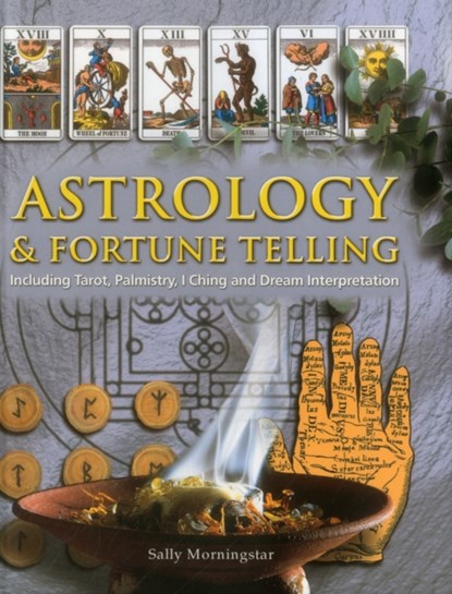 Astrology and Fortune Telling, Sally Morningstar - Gebonden - 9781844779673