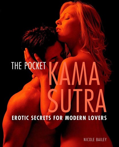 Pocket Kama Sutra, Nicole Bailey - Paperback - 9781844833245