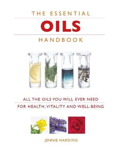 Essential Oils Handbook, Jennie Harding - Paperback - 9781844836246