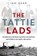 The Tattie Lads, Ian Dear - Gebonden - 9781844864010