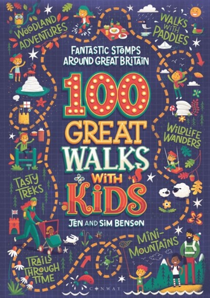 100 Great Walks with Kids, Jen Benson ; Sim Benson - Paperback - 9781844865758
