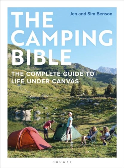 The Camping Bible, Jen Benson ; Sim Benson - Paperback - 9781844866281