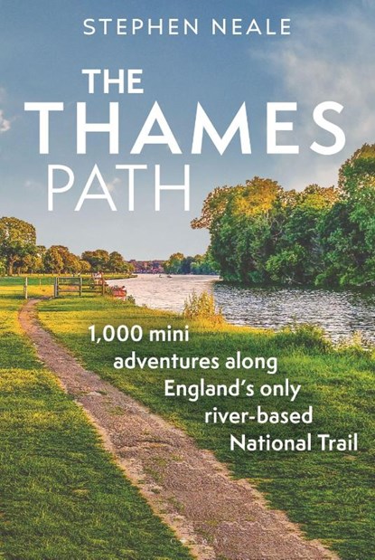 The Thames Path, Stephen (University of Exeter Neale - Paperback - 9781844866762
