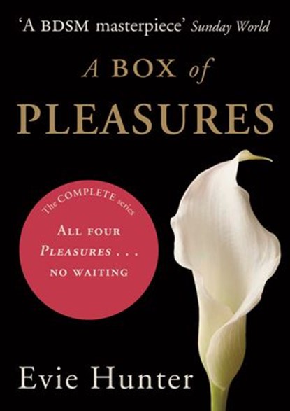 A Box of Pleasures, Evie Hunter - Ebook - 9781844883615