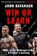 Win or Learn, KAVANAGH,  John - Paperback - 9781844883813