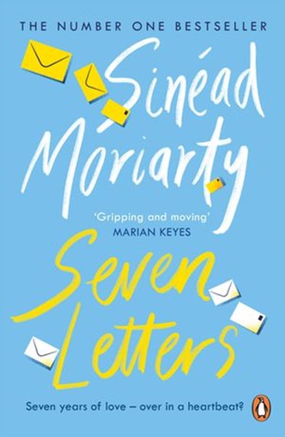 Seven Letters, Sinéad Moriarty - Ebook - 9781844884087
