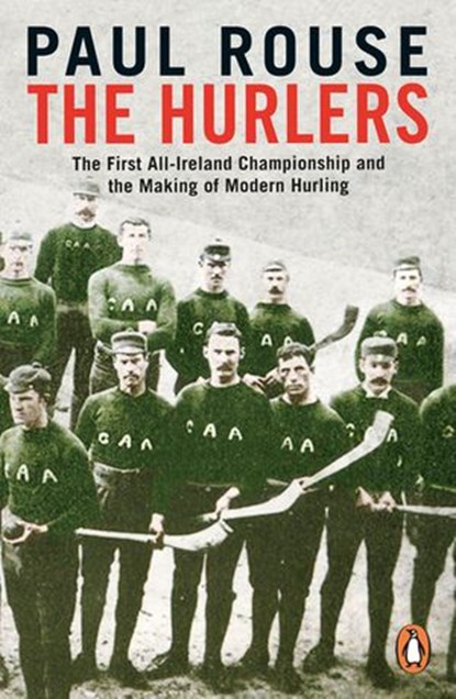The Hurlers, Paul Rouse - Ebook - 9781844884407