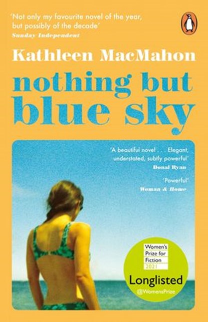 Nothing But Blue Sky, Kathleen MacMahon - Ebook - 9781844884773