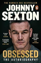 Obsessed: The Autobiography - Johnny Sexton - 9781844885213