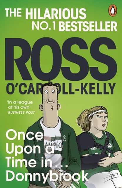 Once Upon a Time in . . . Donnybrook, Ross O'Carroll-Kelly - Paperback - 9781844885534