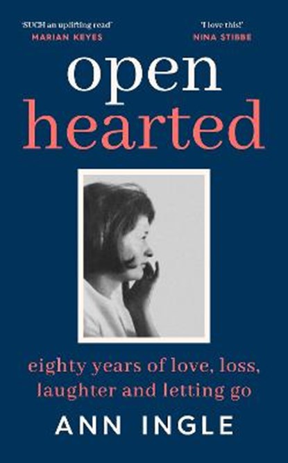 Openhearted, Ann Ingle - Gebonden - 9781844885718