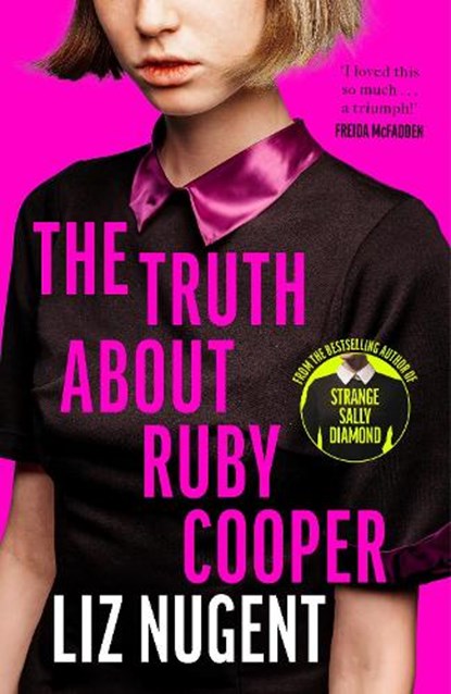 The Truth About Ruby Cooper, Liz Nugent - Paperback - 9781844885732