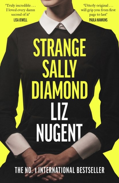 Strange Sally Diamond, Liz Nugent - Gebonden - 9781844885961