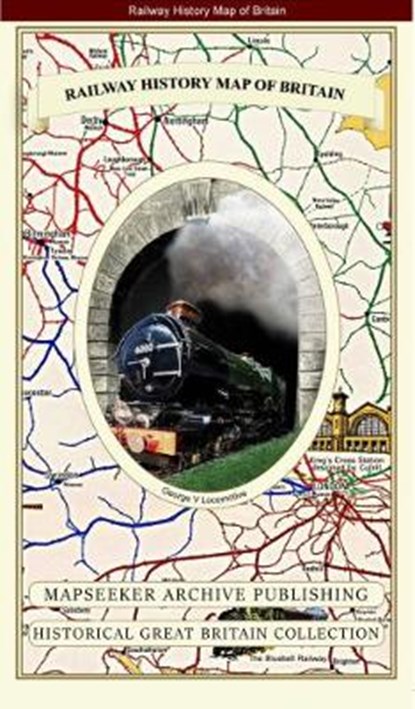 Railway History Map of Britain, niet bekend - Paperback - 9781844918805