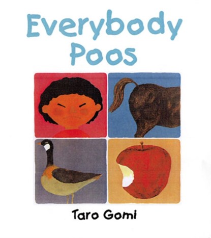 Everybody Poos, Taro Gomi - Paperback - 9781845072582