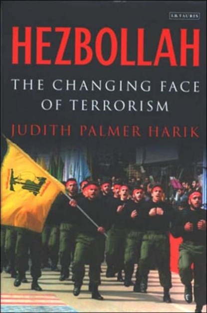 Hezbollah, Judith Palmer Harik - Paperback - 9781845110246