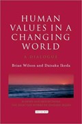 Human Values in a Changing World | Bryan Wilson ; Daisaki Ikeda | 