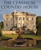 The Classical Country House | WATKIN,  David | 