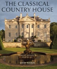The Classical Country House | WATKIN,  David | 