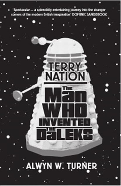 Terry Nation, Alwyn W. Turner - Ebook - 9781845136871