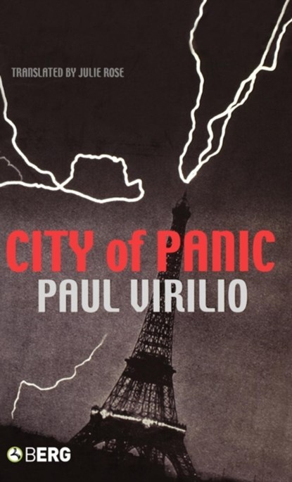 City of Panic, Paul Virilio - Gebonden - 9781845202248
