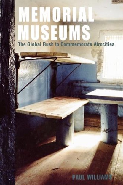 Memorial Museums, Paul Williams - Gebonden - 9781845204884