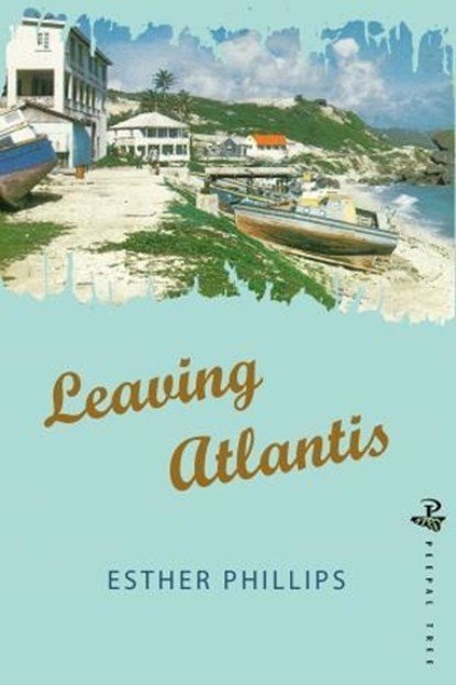 Leaving Atlantis, PHILLIPS,  Esther R. - Paperback - 9781845233143