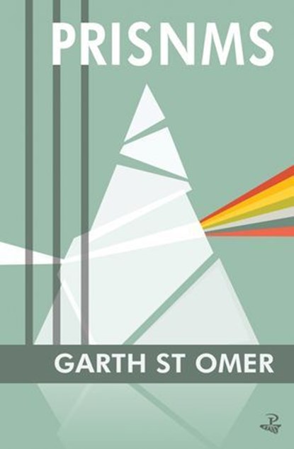 Prisnms, Garth St. Omer - Ebook - 9781845233259