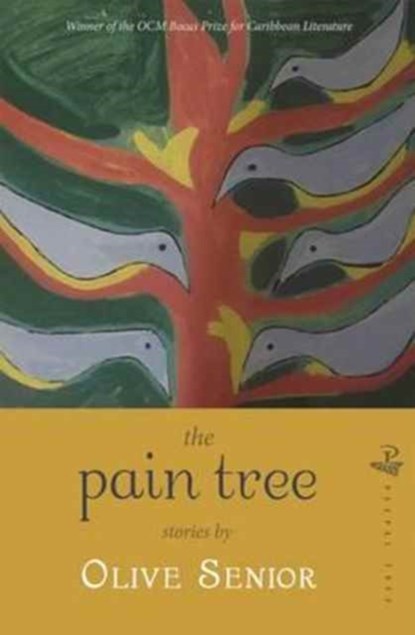 The Pain Tree, Olive Senior - Paperback - 9781845233488