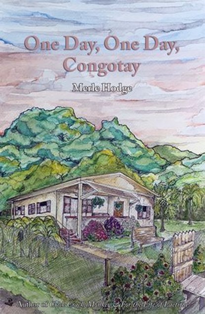One Day, One Day, Congotay, Merle Hodge - Ebook - 9781845235253