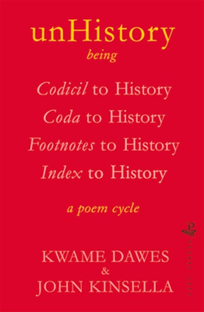 unHistory, Kwame Dawes - Paperback - 9781845235321