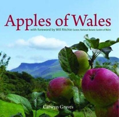 Compact Wales: Apples of Wales, Carwyn Graves - Paperback - 9781845242848