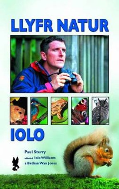 Llyfr Natur Iolo, Paul Sterry - Paperback - 9781845271312