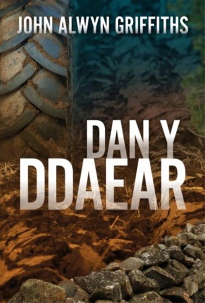 Dan y Ddaear, John Alwyn Griffiths - Paperback - 9781845279530