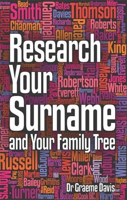 Research Your Surname and Your Family Tree, DAVIS,  Dr Graeme - Paperback - 9781845284343
