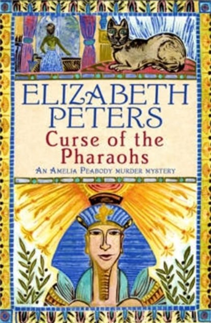 Curse of the Pharaohs, Elizabeth Peters - Paperback - 9781845293871