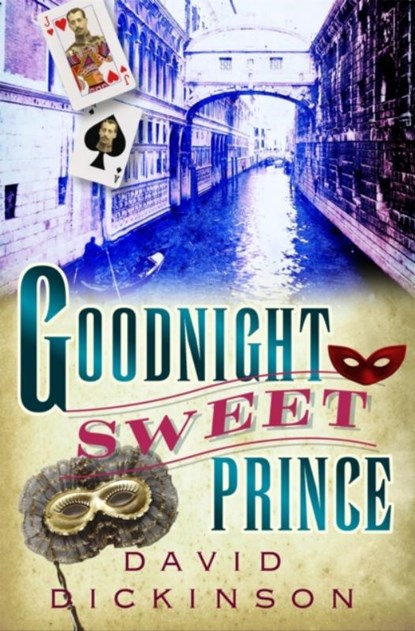 Goodnight Sweet Prince, David Dickinson - Paperback - 9781845294984