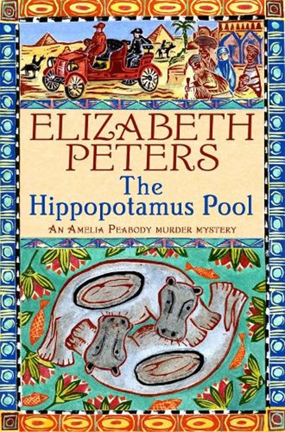 Hippopotamus Pool, Elizabeth Peters - Paperback - 9781845295561