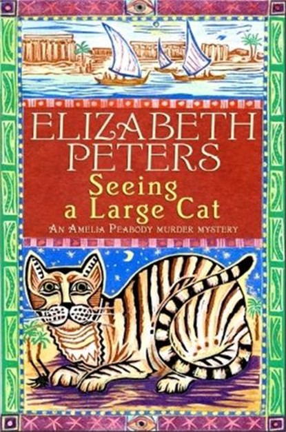 Seeing a Large Cat, Elizabeth Peters - Paperback - 9781845295585